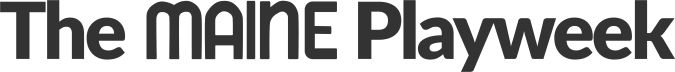 The Maine Playweek